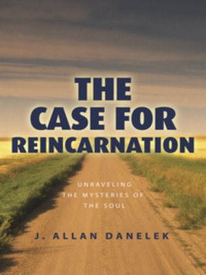 cover image of The Case for Reincarnation